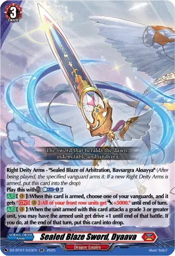 Sealed Blaze Sword, Dyaava