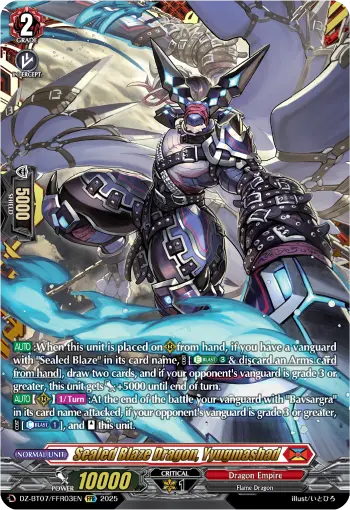 Sealed Blaze Dragon, Yyugmashad