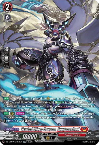 Sealed Blaze Dragon, Yyugmashad