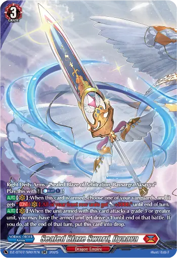 Sealed Blaze Sword, Dyaava